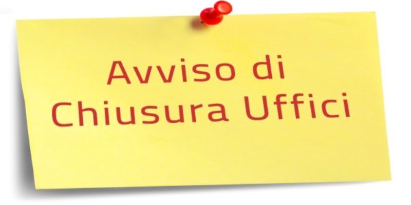 Avviso chiusura ufficio